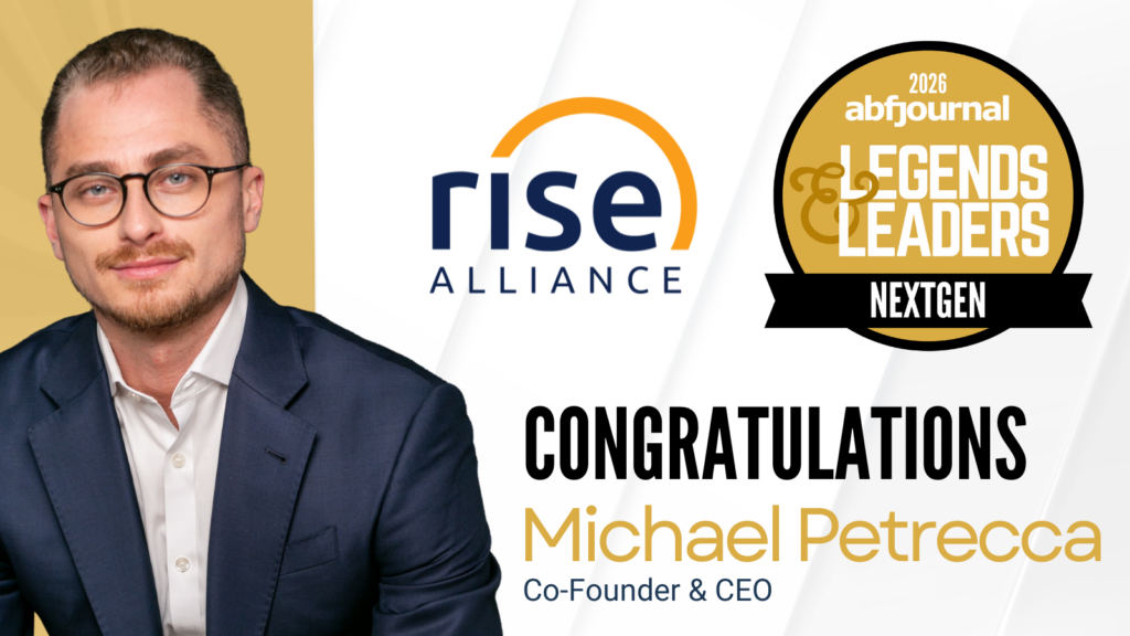Rise Alliance Co-Founder and CEO Michael Petrecca recognized as a 2026 ABF Journal Legends and Leaders NextGen honoree
